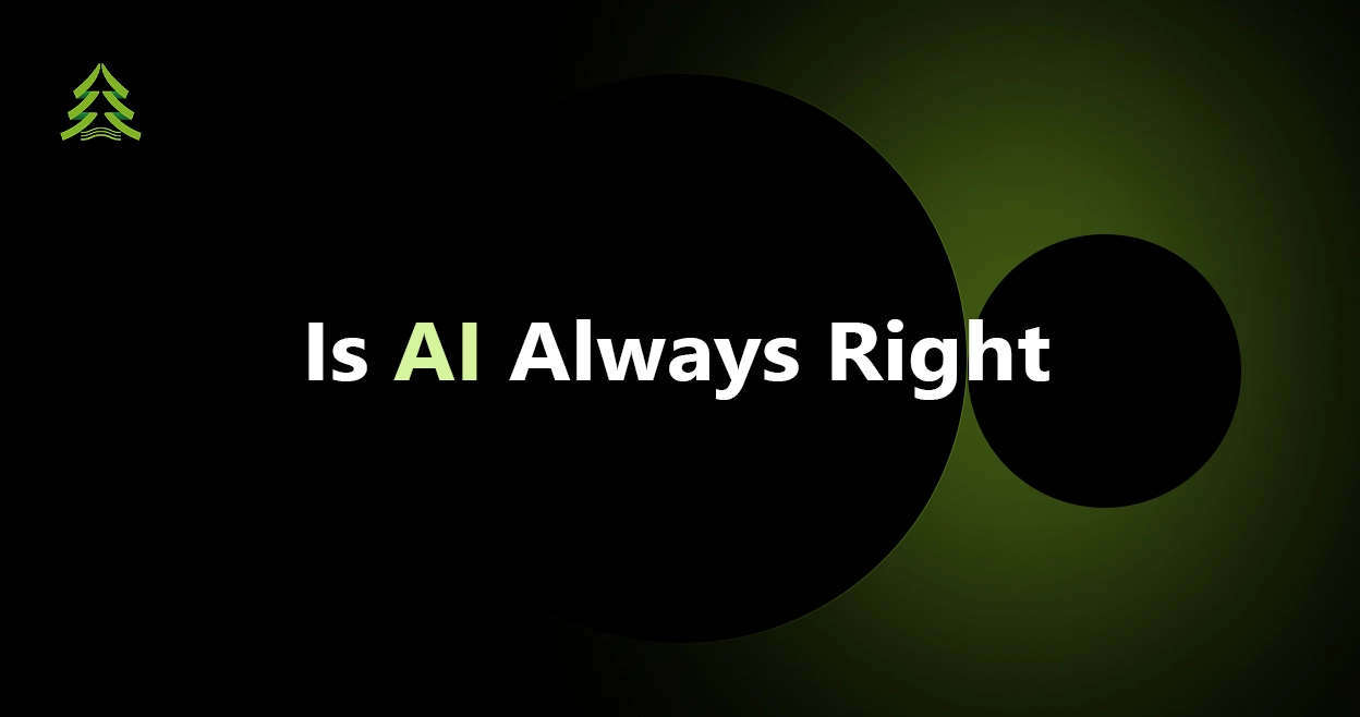 Is AI Always Right?