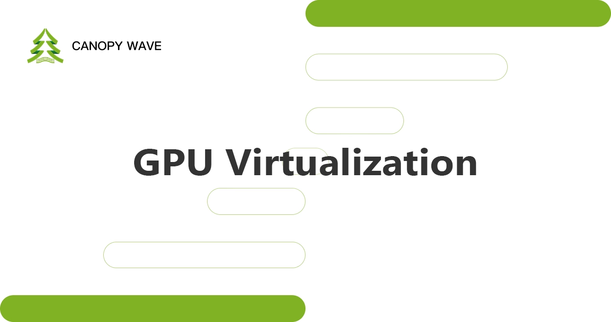 GPU Virtualization: Unlocking the Intelligent Future of Compute Sharing