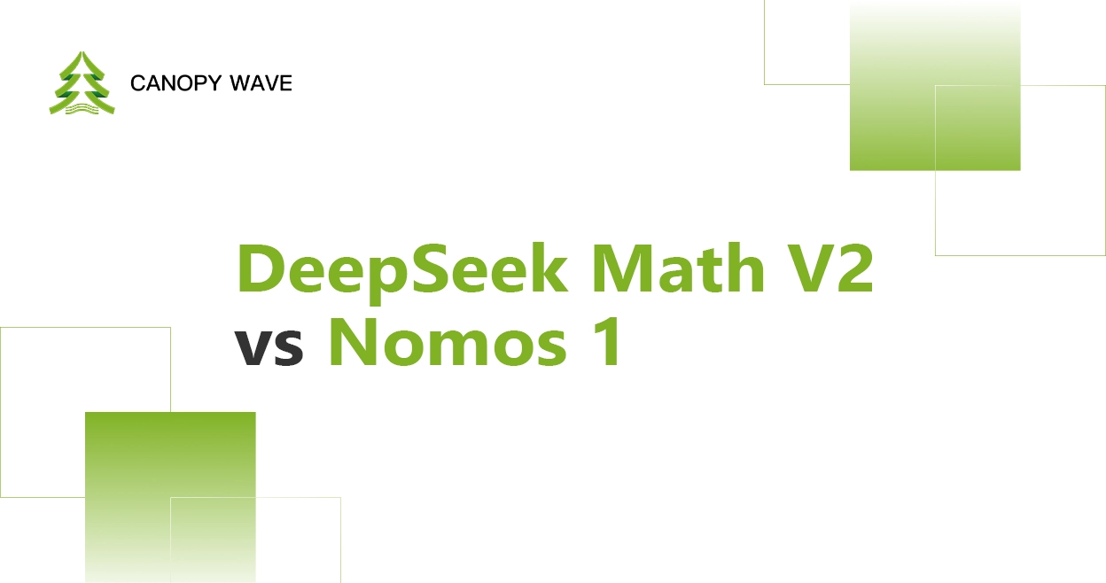 DeepSeek Math V2 vs Nomos 1