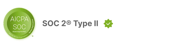 SOC 2 Type II certified