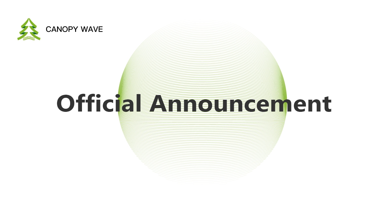 Announcement on an Unauthorized Meme Token Using the Canopy Wave Brand Name